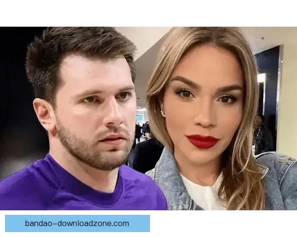 东契奇申请禁制令要求探望女儿 传闻未婚妻与A级名人疑似有新恋情